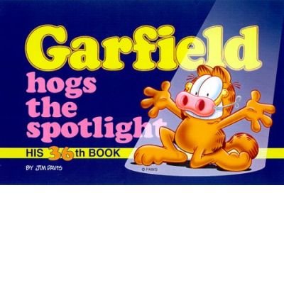 Garfield Hogs the Spotlight: His 36th Book - Garfield - Jim Davis - Livres - Random House USA Inc - 9780345439222 - 29 février 2000