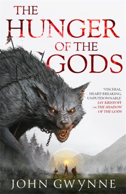 Cover for John Gwynne · The Hunger of the Gods: Book Two of the Bloodsworn Saga - The Bloodsworn Saga (Hardcover Book) (2022)