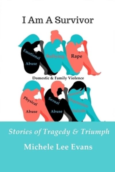 Cover for Michele Lee Evans · I Am a Survivor (Book) (2019)