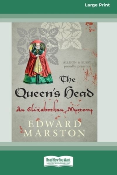 The Queen's Head - Edward Marston - Książki - ReadHowYouWant - 9780369372222 - 11 października 2014