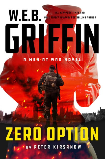 Cover for Peter Kirsanow · W.E.B. Griffin Zero Option (Hardcover Book) (2024)