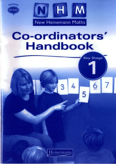 Cover for Scottish Primary Maths Group SPMG · New Heinemann Maths Key Stage 1 Co-ordinator's Handbook - NEW HEINEMANN MATHS (Paperback Book) (1999)