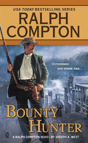 Cover for Ralph Compton · Ralph Compton Bounty Hunter - A Ralph Compton Western (Paperback Book) [Original edition] (2009)