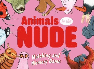 Cover for Daniel Frost · Animals in the Nude: It's a critter costume crisis! (GAME) (2025)