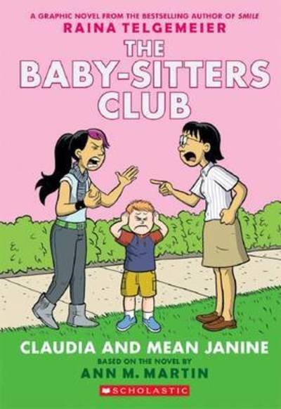 Cover for Ann M. Martin · Claudia and Mean Janine - The Babysitters Club Graphic Novel (Pocketbok) (2020)
