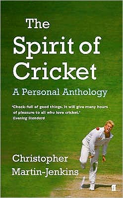 Cover for Christopher Martin-Jenkins · The Spirit of Cricket (Paperback Book) [Main edition] (2005)