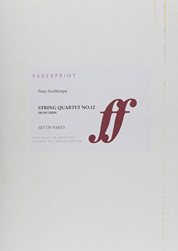 Cover for Peter Sculthorpe · String Quartet No. 12 Parts (Paperback Book) (2003)