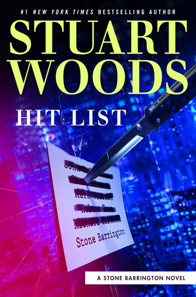 Cover for Stuart Woods · Hit List - A Stone Barrington Novel (Hardcover bog) (2020)