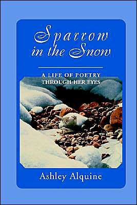 Cover for Ashley Alquine · Sparrow in the Snow (Paperback Book) (2000)