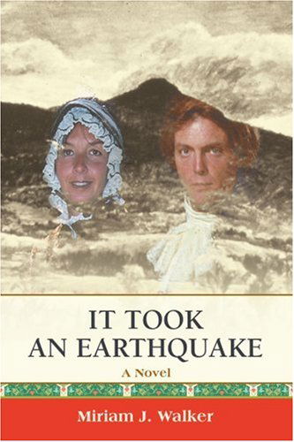 Miriam Walker · It Took an Earthquake (Paperback Book) (2006)