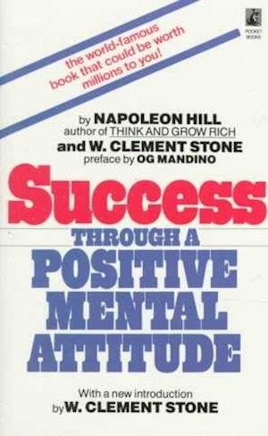 Success Through a Positive Mha - Stone - Other - ANDREWS MCMEEL - 9780671743222 - February 28, 1991