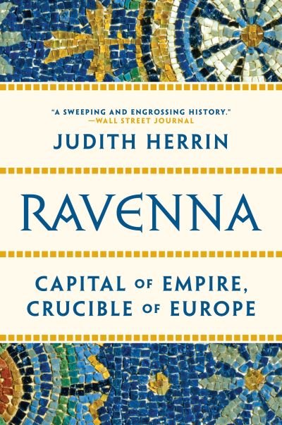 Cover for Judith Herrin · Ravenna (N/A) (2022)