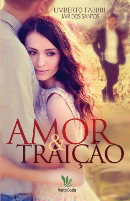 Cover for Umberto Fabbri · Amor e Traicao (Paperback Book) (2015)