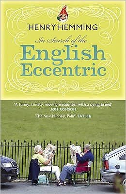 Cover for Henry Hemming · In Search of the English Eccentric (Paperback Book) (2009)