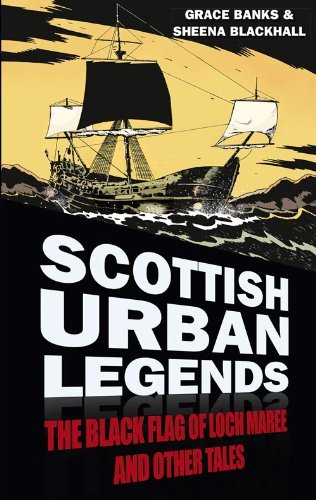 Scottish Urban Myths and Ancient Legends - Grace Banks - Boeken - The History Press Ltd - 9780750956222 - 6 oktober 2014