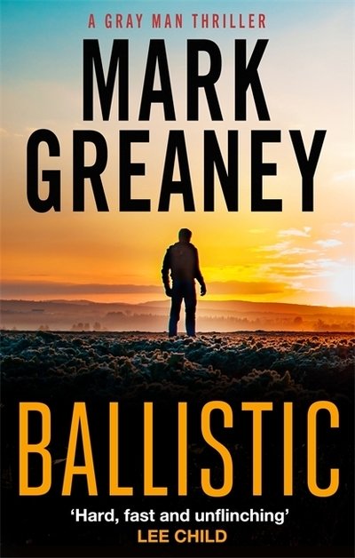 Cover for Mark Greaney · Ballistic - Gray Man (Paperback Bog) (2019)