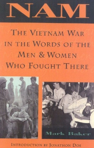 Cover for Mark Baker · Nam: The Vietnam War in the Words of the Men and Women Who Fought There (Pocketbok) (2001)