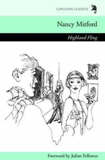 Cover for Nancy Mitford · The Highland Fling (Pocketbok) (2010)