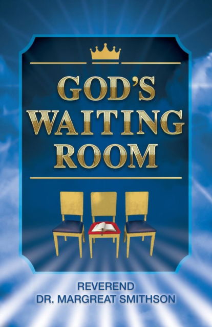 Cover for Margreat Smithson · God's Waiting Room (Paperback Book) (2017)