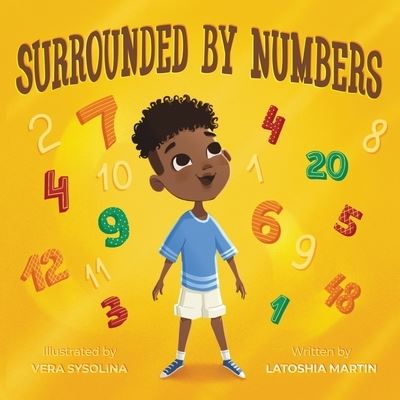 Cover for Latoshia Martin · Surrounded By Numbers (Paperback Book) (2021)