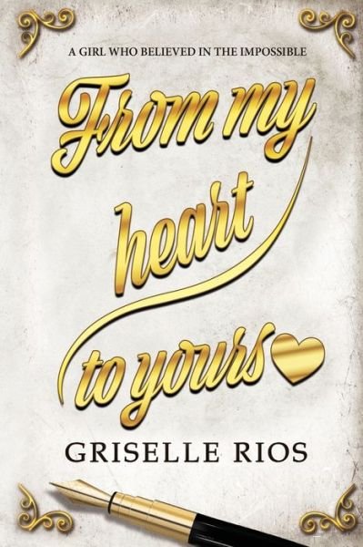 Cover for Griselle Rios · From my heart to yours (Pocketbok) (2020)