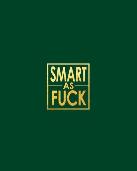 Cover for David Daniel · Smart as Fuck - Cornell Grid Notes Notebook (Paperback Book) (2019)
