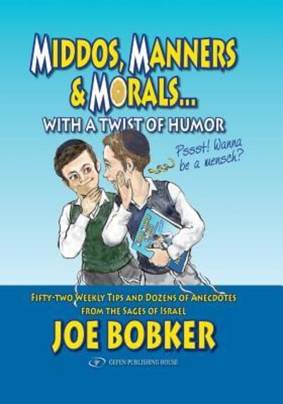 Cover for Joe Bobker · Middos, Manners &amp; Morals with a Twist of Humor (Taschenbuch) (2019)