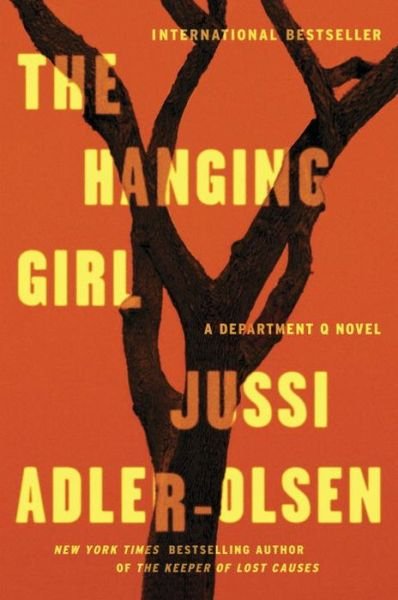 Cover for Jussi Adler-Olsen · The Hanging Girl A Department Q Novel (Paperback Book) (2016)