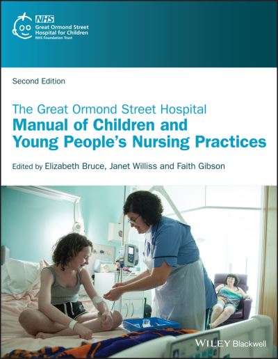 Cover for E Bruce · The Great Ormond Street Hospital Manual of Children and Young People's Nursing Practices (Paperback Book) (2023)