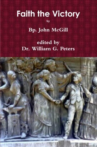 Cover for John Mcgill · Faith the Victory (Pocketbok) (2014)