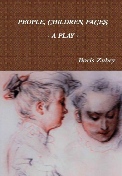 Cover for Boris Zubry · People, Children, Faces (Gebundenes Buch) (2016)