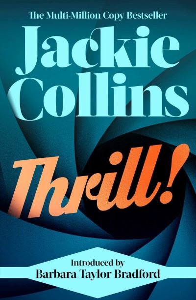 Cover for Jackie Collins · Thrill!: introduced by Barbara Taylor Bradford (Paperback Book) [Reissue edition] (2022)