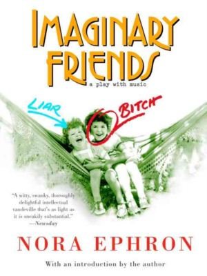 Cover for Nora Ephron · Imaginary Friends (Taschenbuch) [1st edition] (2003)