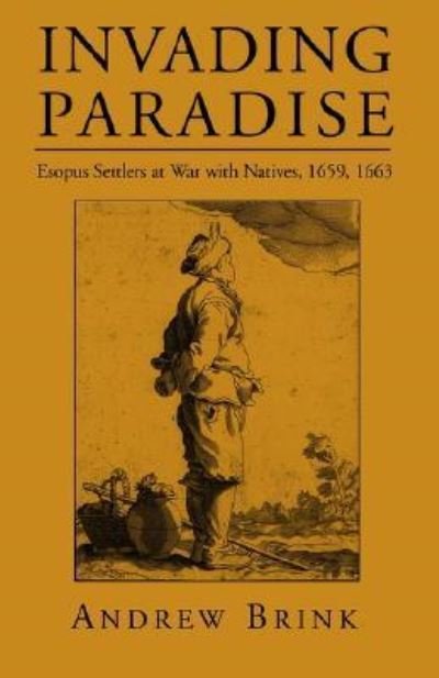 Cover for Andrew Brink · Invading Paradise (Paperback Book) (2003)