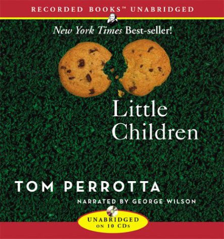 Cover for Tom Perrotta · Little Children (Hörbuch (CD)) (2004)