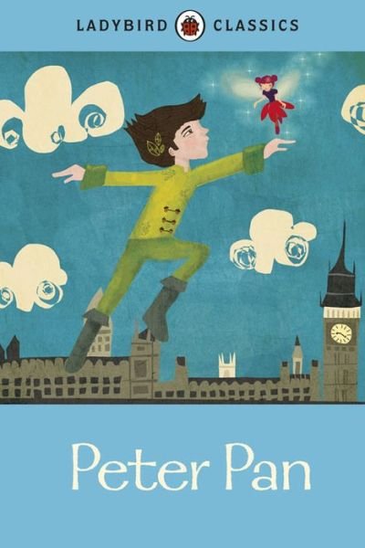 Cover for J. M. Barrie · Ladybird Classics: Peter Pan (Hardcover bog) (2012)