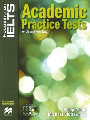 Cover for Philip Gould · Focusing on IELTS Academic Practice Tests (Pocketbok) (2011)