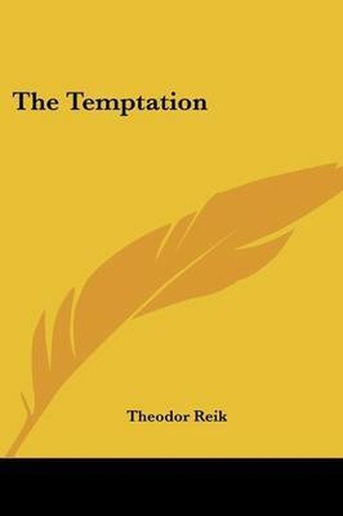 Cover for Theodor Reik · The Temptation (Paperback Book) (2006)