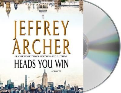 Heads You Win A Novel - Jeffrey Archer - Musikk - Macmillan Audio - 9781427299222 - 6. november 2018