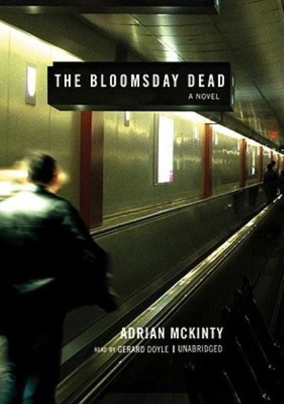 Cover for Adrian McKinty · The Bloomsday Dead (N/A) (2009)