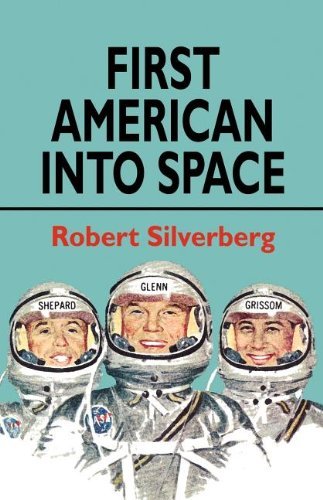Cover for Robert Silverberg · First American into Space (Paperback Book) (2008)