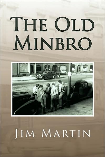 Cover for Jim Martin · The Old Minbro (Pocketbok) (2008)