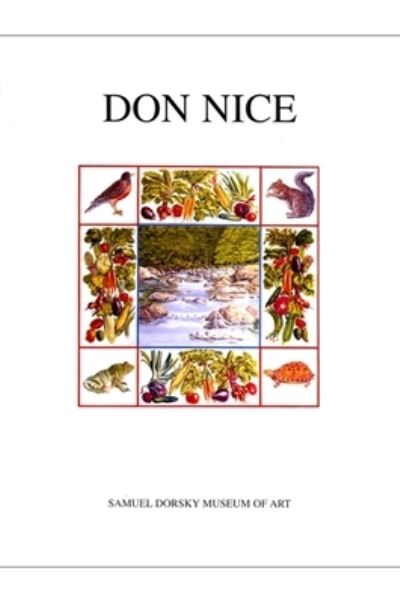 Cover for Samuel Dorsky Museum of Art · Don Nice (Paperback Book) (2005)