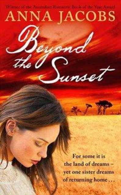 Cover for Anna Jacobs · Beyond the Sunset (Paperback Book) (2011)