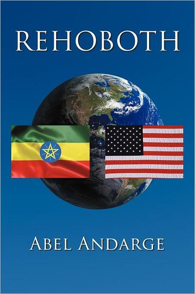 Cover for Abel Andarge · Rehoboth (Paperback Book) (2011)