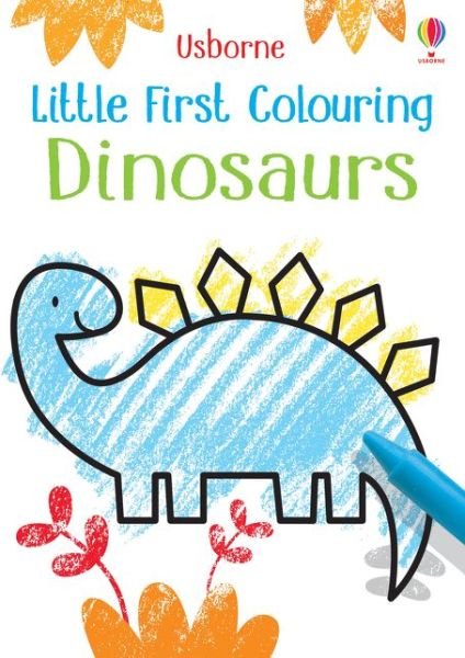Little First Colouring Dinosaurs - Little First Colouring - Kirsteen Robson - Livros - Usborne Publishing Ltd - 9781474969222 - 9 de janeiro de 2020