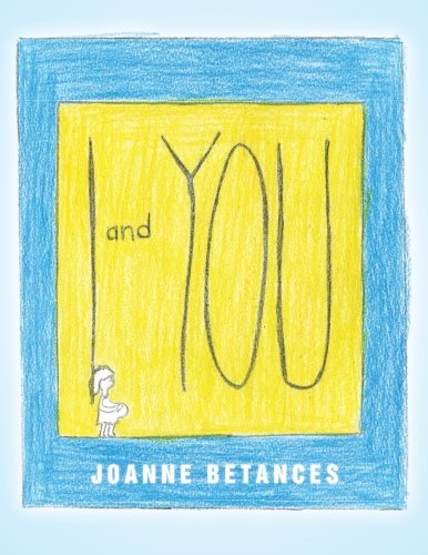 Cover for Joanne Betances · I and You (Pocketbok) (2013)