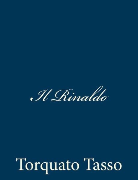 Cover for Torquato Tasso · Il Rinaldo (Pocketbok) (2013)