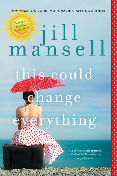 Cover for Jill Mansell · This Could Change Everything (Book) (2018)