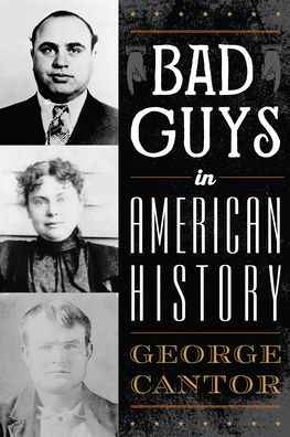 Cover for George Cantor · Bad Guys in American History (Paperback Book) (2020)